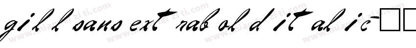 gillsans extrabolditalic字体转换